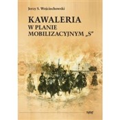 polish book : Kawaleria ... - Jerzy Wojciechowski