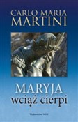 Maryja wci... - Carlo Maria Martini -  Polish Bookstore 