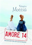 Amore 14 - Federico Moccia -  Książka z wysyłką do UK