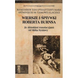Picture of Wiersze i śpiywki Roberta Burnsa Ze ślonskimi translacyjami od Mirka Syniawy