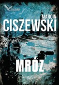 Zobacz : Mróz Cykl ... - Marcin Ciszewski