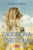 Zagubiona ... - Patrycja Żurek -  foreign books in polish 