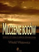 Zobacz : Milczenie ... - Witold Wojtowicz