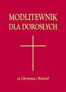 Picture of Modlitewnik dla dorosłych Za Chrystusa i Kościół