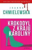 Polska książka : Krokodyl z... - Joanna Chmielewska