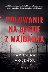 Picture of Polowanie na bestię z Majdanka