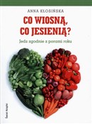 Co wiosną,... - Anna Kłosińska -  books from Poland