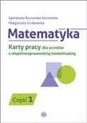 Matematyka... - Agnieszka Borowska-Kociemba, Małgorzata Krukowska -  Książka z wysyłką do UK