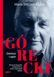 Picture of Górecki Geniusz i upór