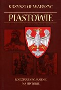 Piastowie ... - Krzysztof Warszyc -  Polish Bookstore 