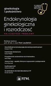 Picture of Endokrynologia ginekologiczna i rozrodczość Najczęstsze problemy W gabinecie lekarza specjalisty