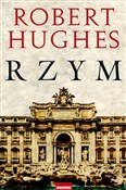 Rzym - Robert Hughes -  foreign books in polish 