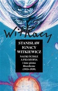 Picture of Nauki ścisłe a filozofia i inne pisma filozoficzne 1933-1939