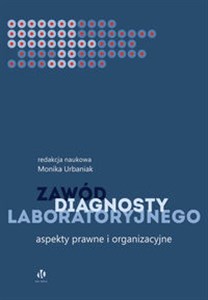 Obrazek Zawód diagnosty laboratoryjnego Aspekty prawne i organizacyjne