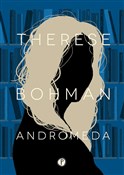 Zobacz : Andromeda - Therese Bohman