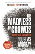 Książka : Madness of... - Douglas Murray