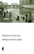 Jakbyś kam... - Wojciech Tochman -  Książka z wysyłką do UK