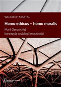 Homo ethic... - Wojciech Misztal - Ksiegarnia w UK