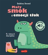 Mały smok ... - Delphine Durand -  books from Poland