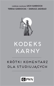 Picture of Kodeks karny Krótki komentarz dla studiujących