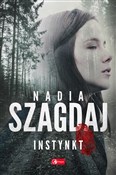 Polska książka : Instynkt - Nadia Szagdaj