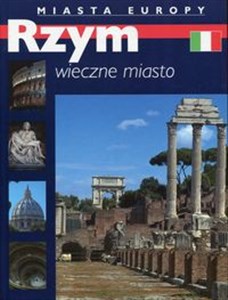 Obrazek Rzym Wieczne miasto Miasta Europy