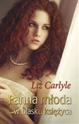Panna młod... - Liz Carlyle -  Książka z wysyłką do UK