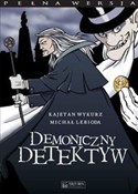 Demoniczny... - Kajetan Wykurz, Michał Lebioda -  Polish Bookstore 