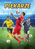 Piłkarze - Opracowanie Zbiorowe -  Książka z wysyłką do UK