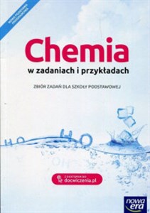 Picture of Chemia w zadaniach i przykładach Zbiór zadań Szkoła podstawowa