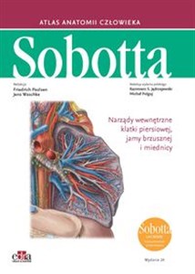 Picture of Atlas anatomii człowieka Sobotta Łacińskie mianownictwo. Tom 2 Narządy wewnętrzne klatki piersiowej, jamy brzusznej i miednicy
