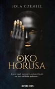 Oko Horusa... - Jola Czemiel -  Polish Bookstore 