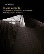 polish book : Silesia In... - Ewa Chojecka