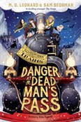 Książka : Danger at ... - M. G. Leonard, Sam Sedgman