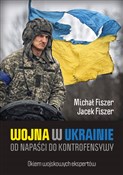 polish book : Wojna w Uk... - Michał Fiszer, Jacek Fiszer