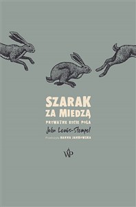 Picture of Szarak za miedzą Prywatne życie pola