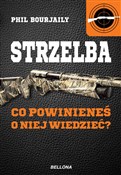 Polska książka : Strzelba C... - Phil Bourjally