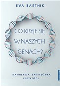Polska książka : Co kryje s... - Ewa Bartnik