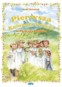 Picture of Pierwsza Komunia Święta w Pięknej Dolinie