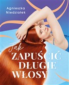 Jak zapuśc... - Agnieszka Niedziałek -  books from Poland