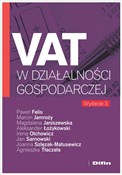 Zobacz : VAT w dzia... - Paweł Felis, Marcin Jamroży, Magdalena Janiszewska, Aleksander Łożykowski, Irena Olchowicz