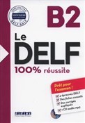 Le DELF B2... - Nicolas Moreau, Nicolas Frappe, Stéphanie Grindatto -  Książka z wysyłką do UK