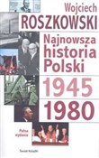 Najnowsza ... - Wojciech Roszkowski -  Polish Bookstore 