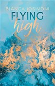 Polska książka : Flying hig... - Bianca Iosivoni