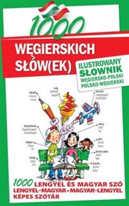 Obrazek 1000 węgierskich słów(ek) Ilustrowany słownik węgiersko-polski polsko-węgierski