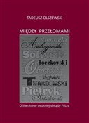 Między prz... - Tadeusz Olszewski -  foreign books in polish 