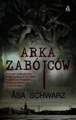 Arka zabój... - Asa Schwarz -  books from Poland