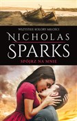 Spójrz na ... - Nicholas Sparks -  books from Poland