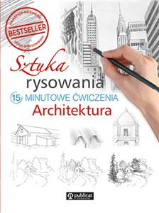 Picture of Sztuka rysowania Architektura 15-minutowe ćwiczenia