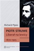 Piotr Stru... - Richard Pipes -  Polish Bookstore 